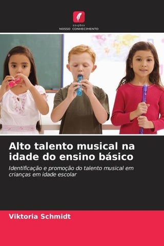 Alto talento musical na idade do ensino básico