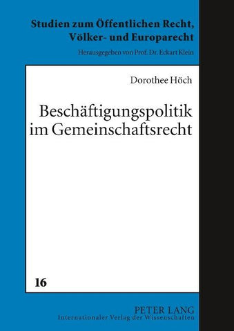 Beschaeftigungspolitik im Gemeinschaftsrecht