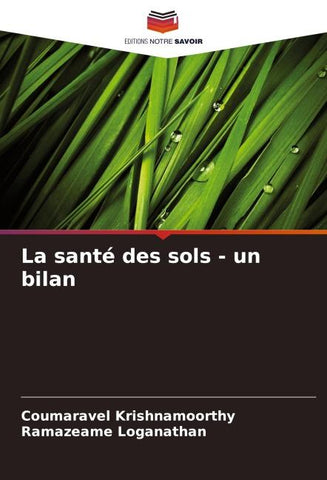 La santé des sols - un bilan