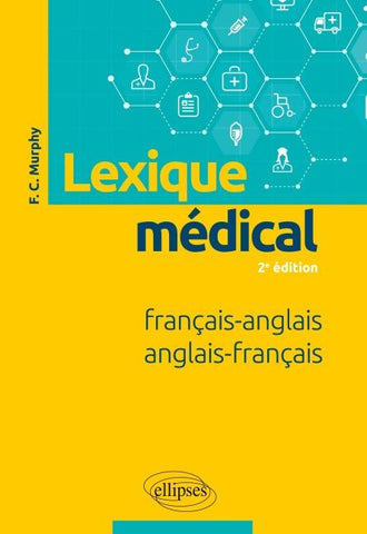 Lexique médical - 2e édition