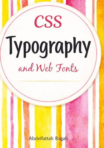 CSS Typography and Web Fonts