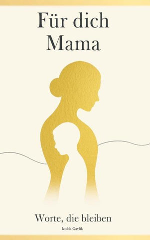 Für dich Mama