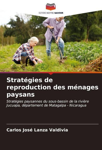 Stratégies de reproduction des ménages paysans