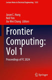 Frontier Computing: Vol 1
