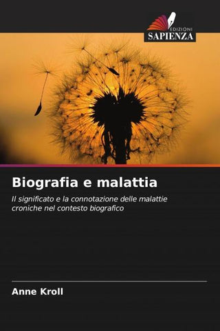 Biografia e malattia