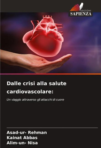Dalle crisi alla salute cardiovascolare:
