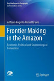 Frontier Making in the Amazon