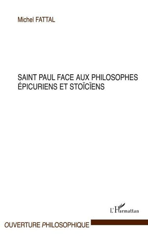 Saint Paul face aux philosophes épicuriens et stoïciens