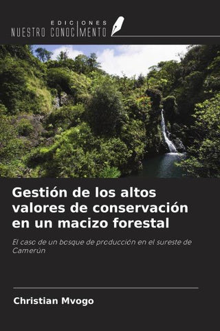 Gestión de los altos valores de conservación en un macizo forestal