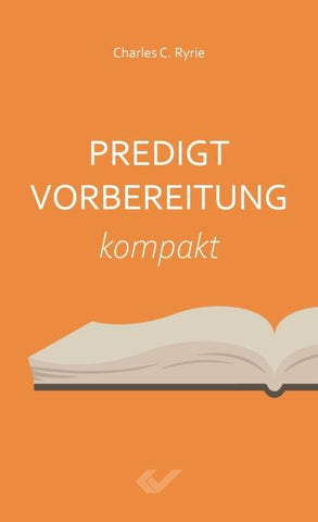 Predigtvorbereitung Kompakt