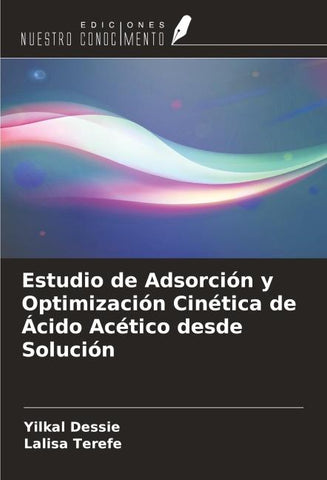 Estudio de Adsorción y Optimización Cinética de Ácido Acético desde Solución