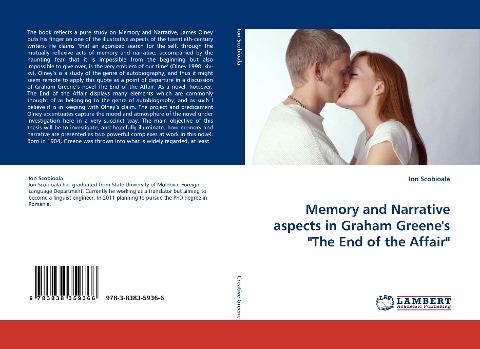 Memory and Narrative aspects in Graham Greene''s "The End of the Affair"