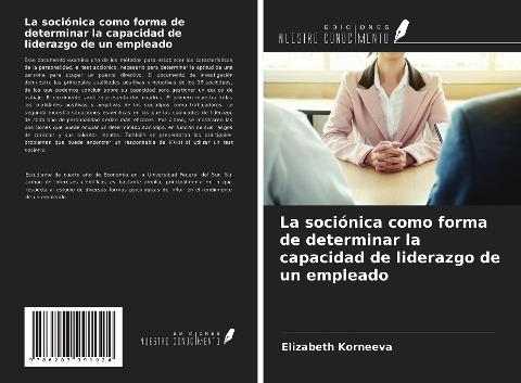 La sociónica como forma de determinar la capacidad de liderazgo de un empleado