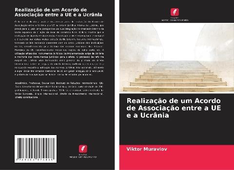 Realização de um Acordo de Associação entre a UE e a Ucrânia