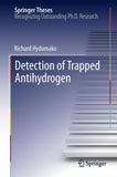 Detection of Trapped Antihydrogen
