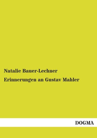 Erinnerungen an Gustav Mahler