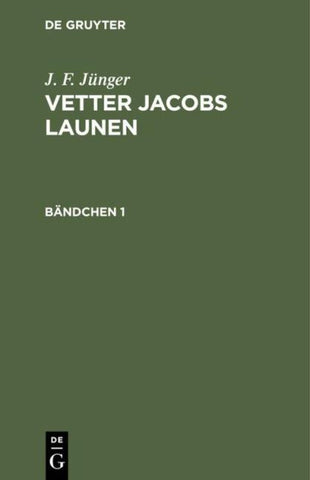 Vetter Jacobs Launen. Bändchen 1