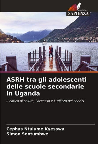 ASRH tra gli adolescenti delle scuole secondarie in Uganda