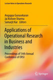 Applications of Operational Research in Business and Industries