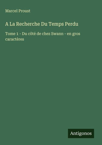 A La Recherche Du Temps Perdu
