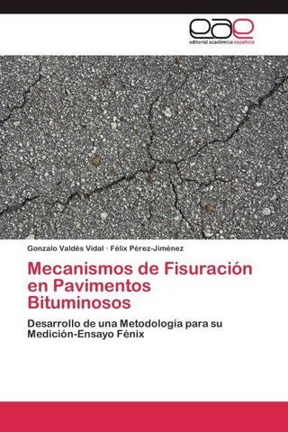 Mecanismos de Fisuración en Pavimentos Bituminosos