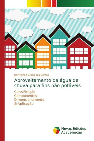 Aproveitamento da água de chuva para fins não potáveis