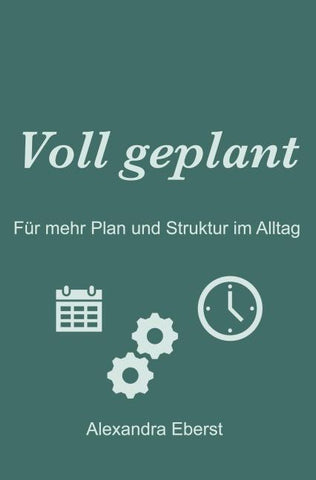 Voll geplant