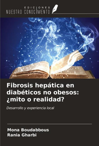 Fibrosis hepática en diabéticos no obesos: ¿mito o realidad?