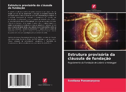 Estrutura provisória da cláusula de fundação