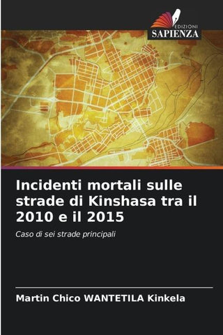 Incidenti mortali sulle strade di Kinshasa tra il 2010 e il 2015