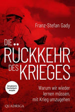 Die Rückkehr des Krieges