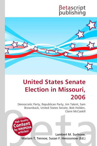 United States Senate Election in Missouri, 2006