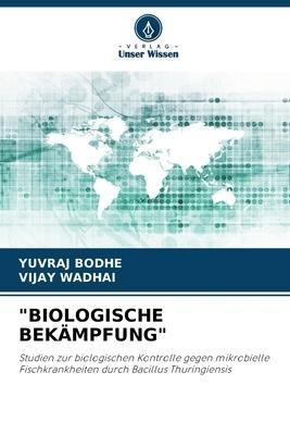 "BIOLOGISCHE BEKÄMPFUNG"