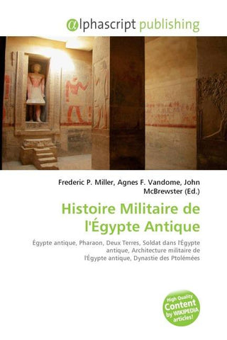 Histoire Militaire de l'Égypte Antique