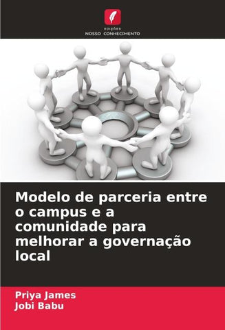 Modelo de parceria entre o campus e a comunidade para melhorar a governação local
