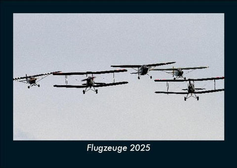 Flugzeuge 2025 Fotokalender DIN A5