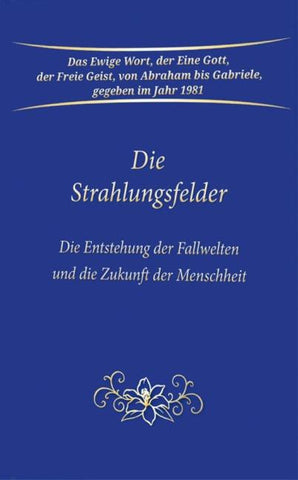 Die Strahlungsfelder