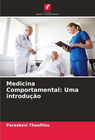 Medicina Comportamental: Uma introdução
