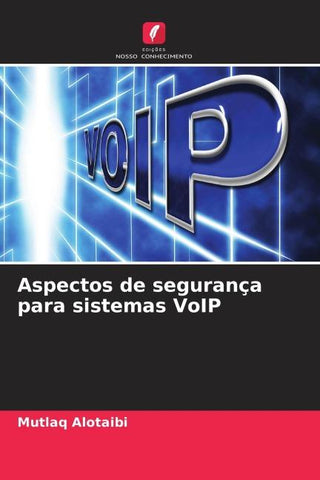 Aspectos de segurança para sistemas VoIP
