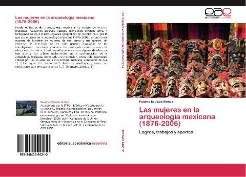 Las mujeres en la arqueología mexicana (1876-2006)