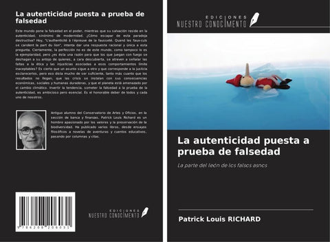 La autenticidad puesta a prueba de falsedad