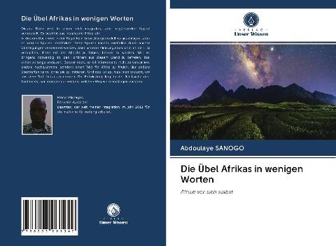 Die Übel Afrikas in wenigen Worten