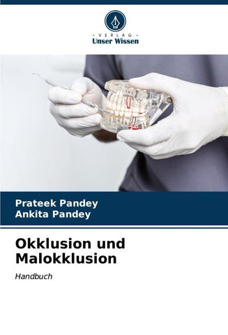 Okklusion und Malokklusion