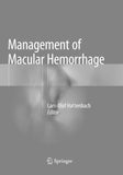 Management of Macular Hemorrhage