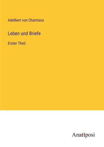 Leben und Briefe