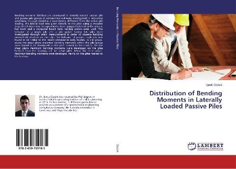 Distribution of Bending Moments in Laterally Loaded Passive Piles