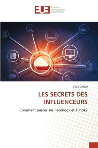 LES SECRETS DES INFLUENCEURS