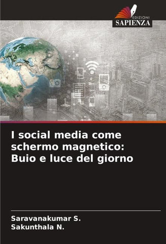 I social media come schermo magnetico: Buio e luce del giorno