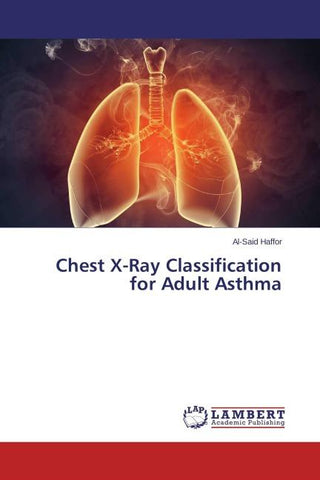 Chest X-Ray Classification for Adult Asthma