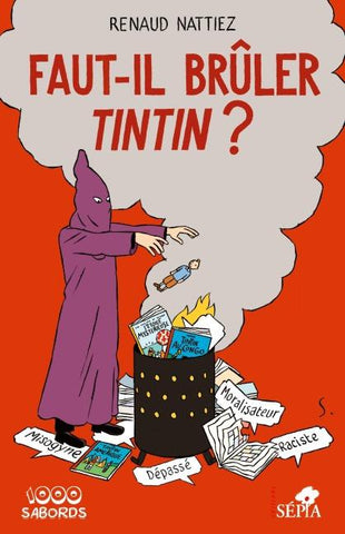 Faut-il brûler Tintin ?